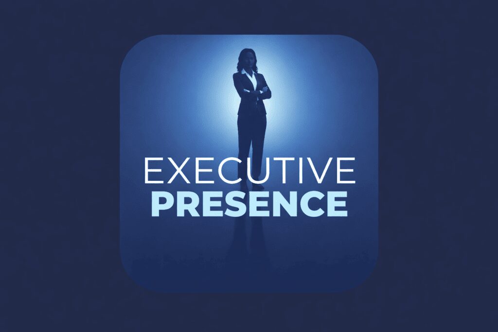 Silhouette with "Executive Presence" text overlay.